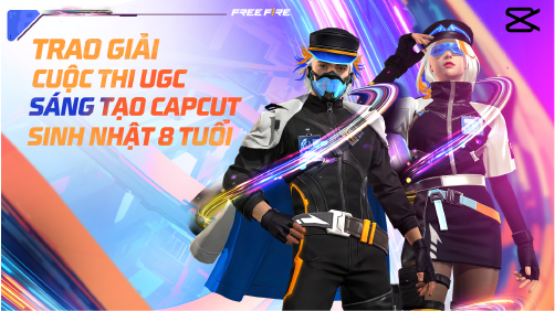 Công bố trao thưởng cuộc thi Cap Cut Mừng sinh nhật 8 tuổi Free Fire